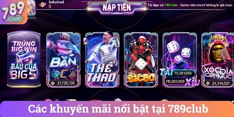 Các khuyến mãi nổi bật tại 789club