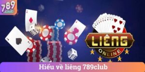 Hiểu về liêng 789club
